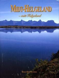 Midt-Helgeland : - mitt Helgeland