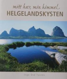Mitt hav, min himmel : Helgelandskysten