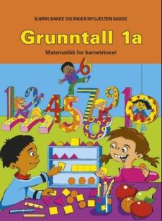Grunntall 1a : matematikk for barnetrinnet
