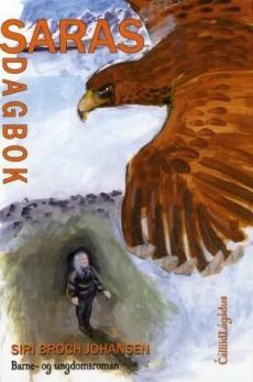 Saras dagbok : barne- og ungdomsroman