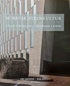 Nordisk steinkultur : tusen års bygningshistorie i stein