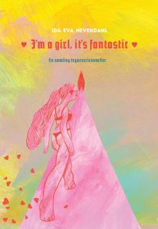I'm a girl, it's fantastic