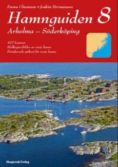 Hamnguiden 8 : Arholma - Söderköping