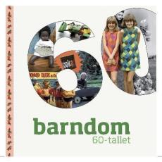 Barndom : 60-tallet