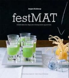 Festmat : kokeboken for deg som vil imponere og servere