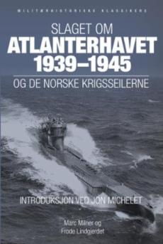 Slaget om Atlanterhavet 1939-1945