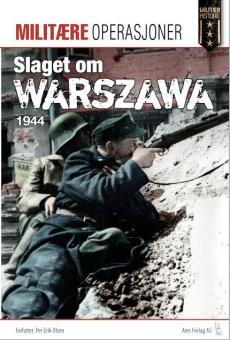 Slaget om Warszawa 1944 : Polens kamp for frihet