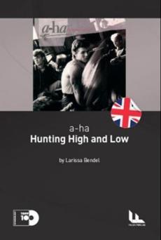 a-ha: Hunting high and low