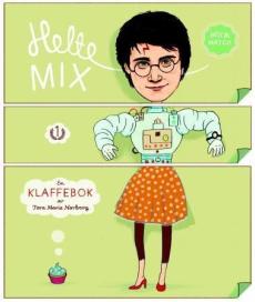 Heltemix : mix & match : en klaffebok
