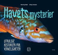Havets mysterier : utrolige historier fra virkeligheten (2)