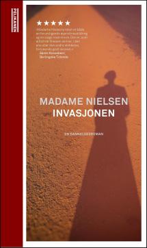 Invasjonen : en fremmed i flyktningstrømmen : dannelsesroman