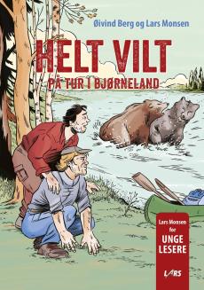 Helt vilt : på tur i bjørneland