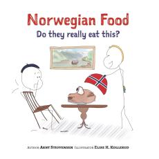 Norwegian food : do they really eat this?