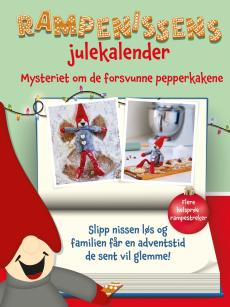 Rampenissens julekalender : mysteriet om de forsvunne pepperkakene