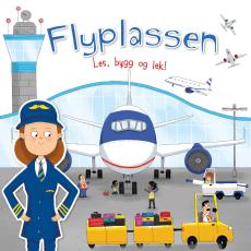 Flyplassen : les, bygg og lek!