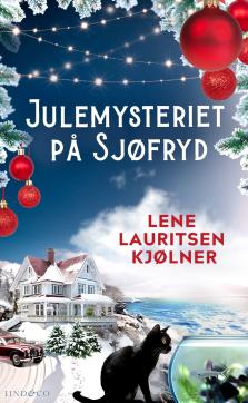 Julemysteriet på Sjøfryd : Sjøfryds første