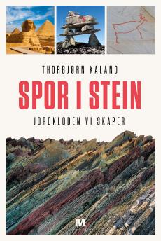 Spor i stein : jordkloden vi skaper