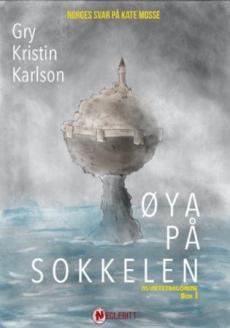 Øya på sokkelen : første bok i Månetetragonene-trilogien
