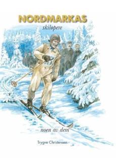 Nordmarkas skiløpere : noen av dem