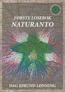 Første losebok : naturanto : frå Grøntidslos Ascendere Promoveo sine oppteikningar