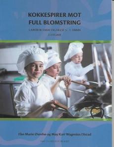 Kokkespirer mot full blomstring : lærebok i mat og helse 5.-7. trinn
