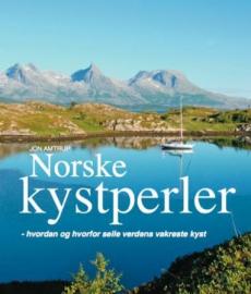 Norske kystperler : hvordan og hvorfor seile verdens vakreste kyst