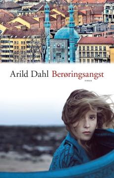 Berøringsangst : roman