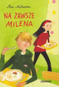 Milena for alltid (polsk) : en liten fortelling om en gutt som vet hvor lenge kjærligheten varer