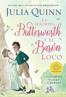 La Senorita Butterworth Y El Baron Loco