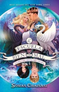 Escuela del Bien Y del Mal Vol.5, La. La Bola de Cristal del Tiempo