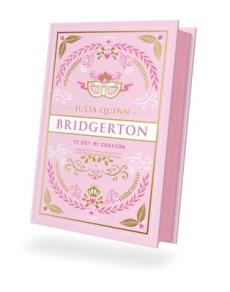 Bridgerton 3 - Te Doy Mi Corazón - Ed. Coleccionista