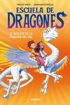 El Rescate de la Dragona del Sol / Dragon Masters: Saving the Sun Dragon