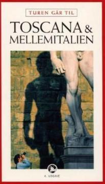 Turen går til Toscana & Mellemitalien