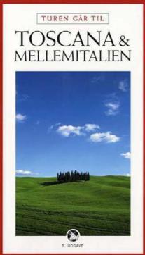 Turen går til Toscana og Mellemitalien