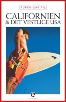 Turen går til Californien & det vestlige USA