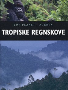 Tropiske regnskove