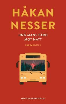 Ung mans färd mot natt : roman