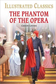 The Phantom of the Opera for Kids