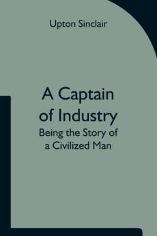 A Captain of Industry