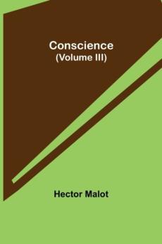 Conscience (Volume III)
