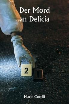 Der Mord an Delicia