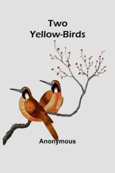 Two Yellow-Birds