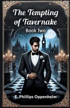 The Tempting of Tavernake Book Two