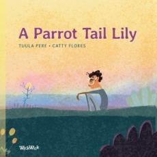 A Parrot Tail Lily
