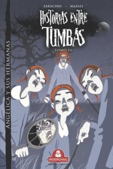 HISTORIAS ENTRE TUMBAS tomo III