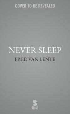 Never Sleep