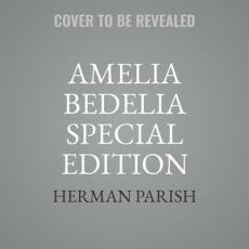 Amelia Bedelia Holiday Chapter Book #3 Lib/E