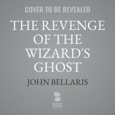 The Revenge of the Wizard's Ghost