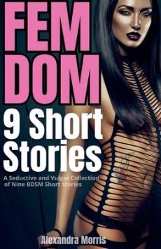 Femdom Short Stories