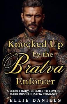 Knocked up by the Bratva Enforcer